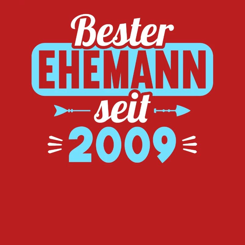 Bester Ehemann seit 2009 15.Hochzeitstag