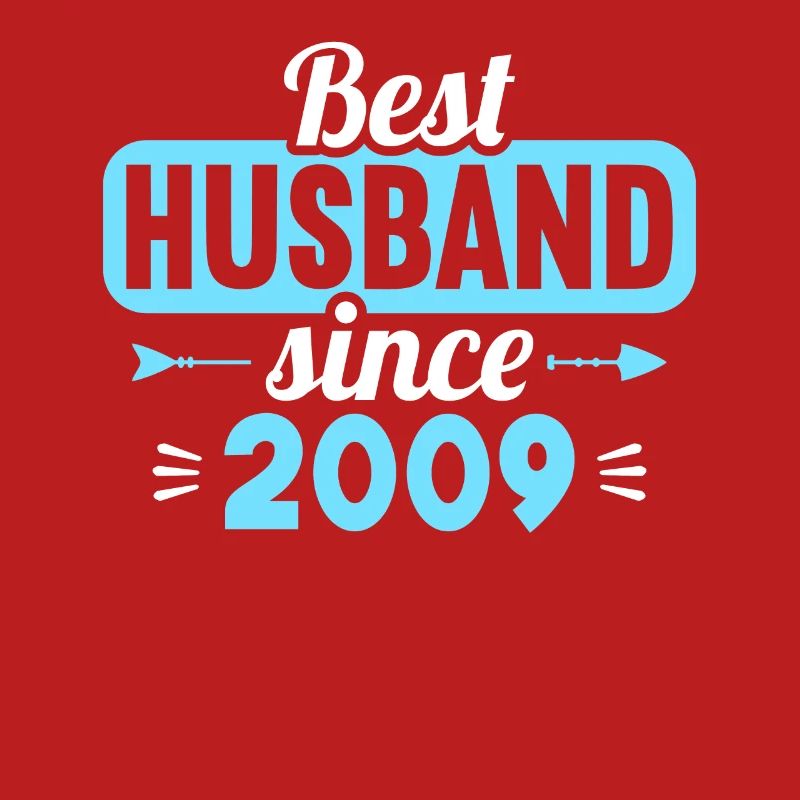 Bester Ehemann seit 2009 15.Hochzeitstag