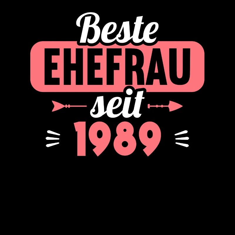 Beste Ehefrau seit 1989 35.Hochzeitstag