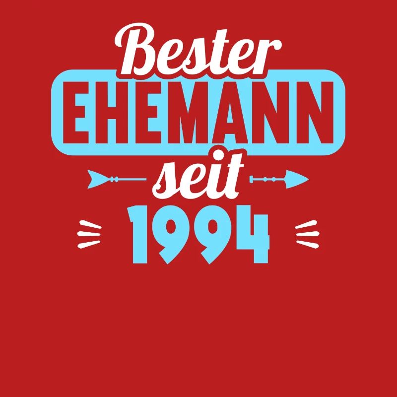 Bester Ehemann seit 1994 30.Hochzeitstag