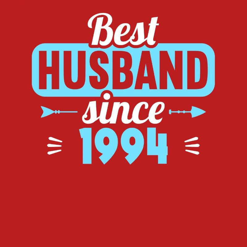 Bester Ehemann seit 1994 30.Hochzeitstag