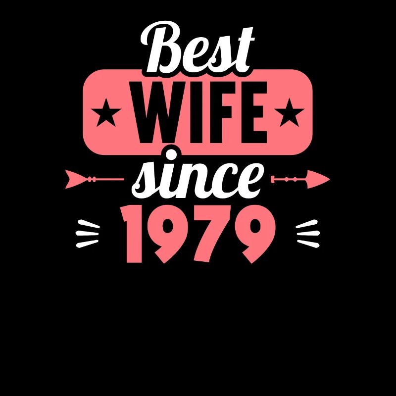 Beste Ehefrau seit 1979 45.Hochzeitstag