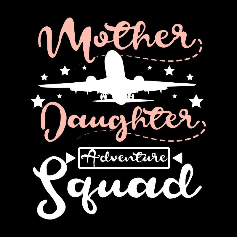 Mother Daughter adventure squad