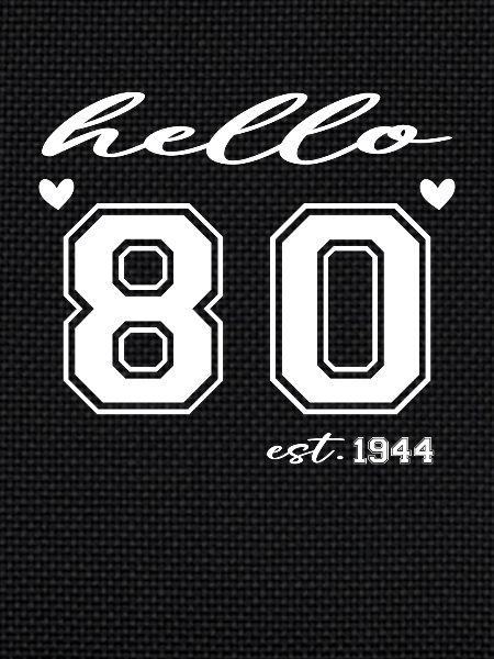 Hello 80 est 1944