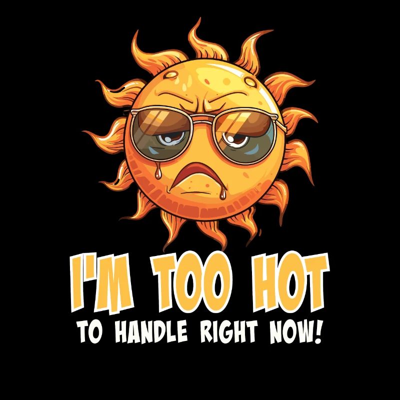 Zu Heiß Zum Anfassen Sonnendesign