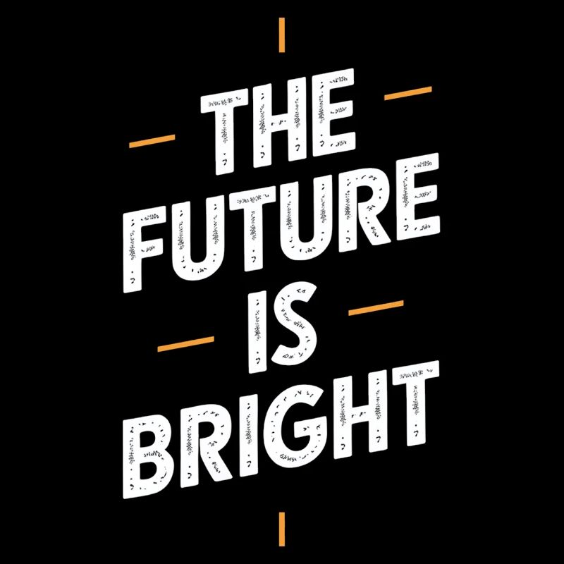The future is a bright motif