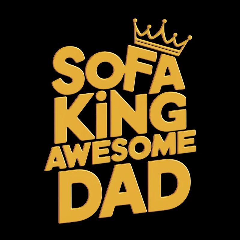 Canapé King Awesome Dad