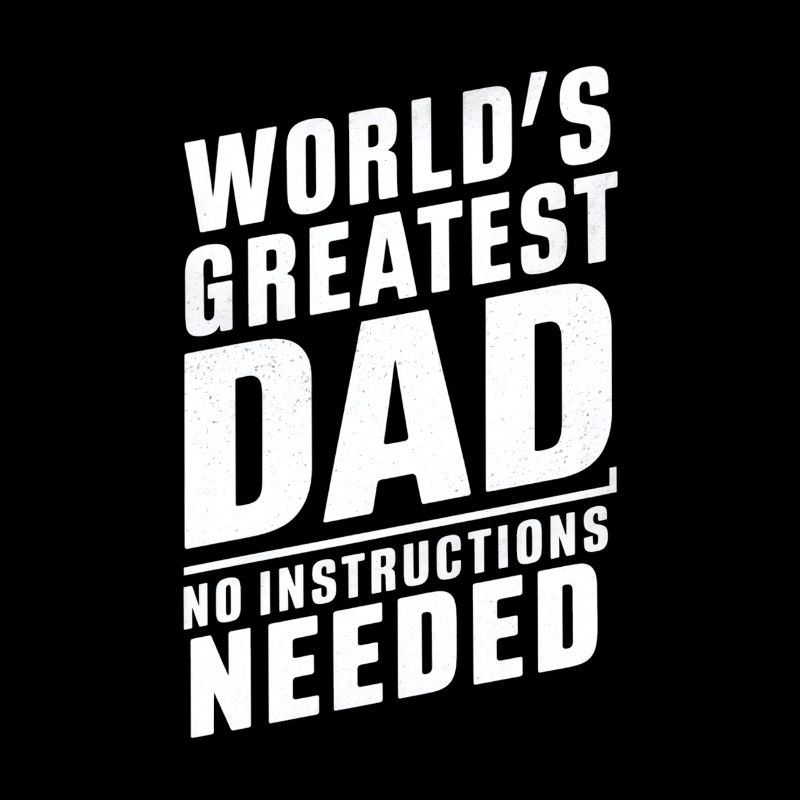 World's best dad No instructions needed