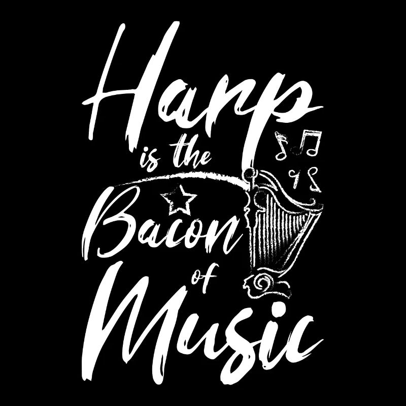 La harpe est le lard de la musique
