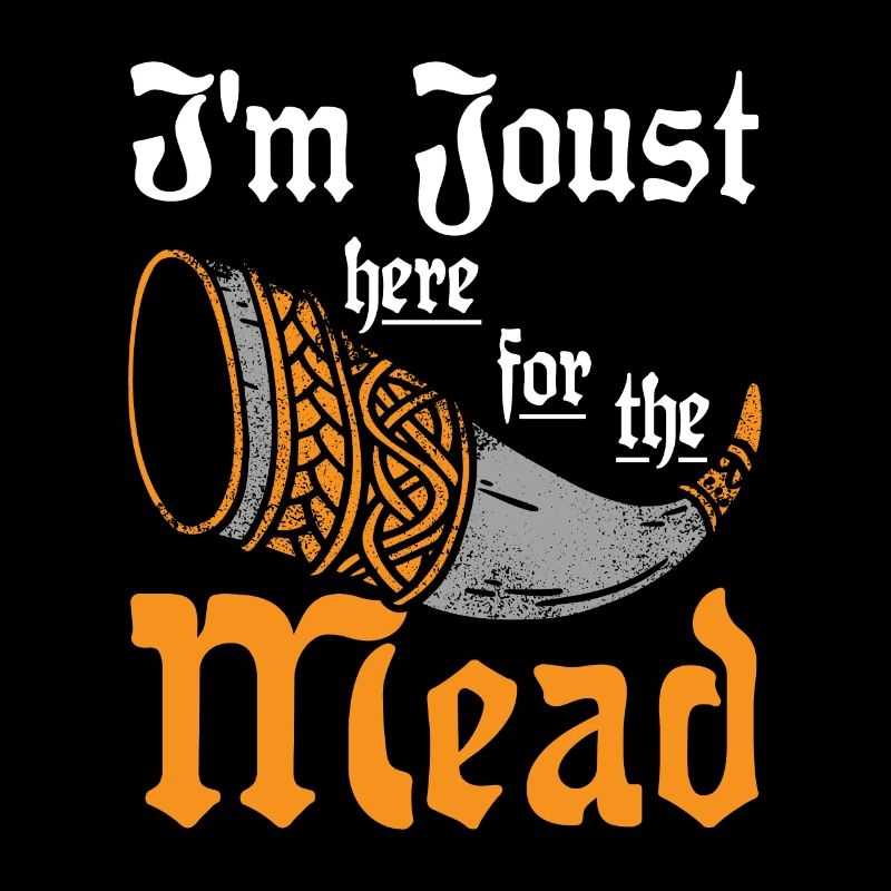 I'm just here for the mead