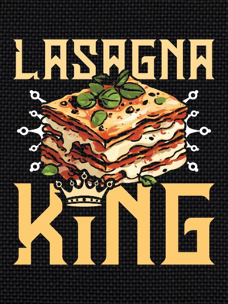 Lasagna king