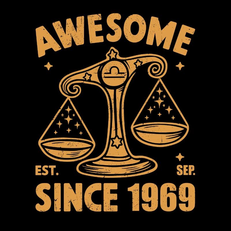Awesome Since 1969 Libra Birthday