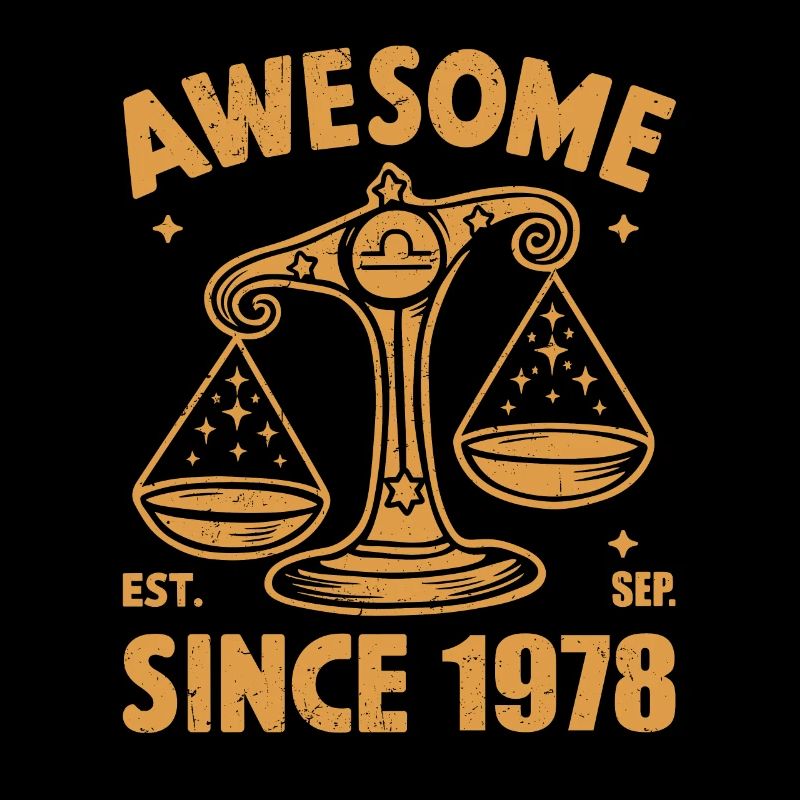 Awesome Since 1978 Libra Geburtstag