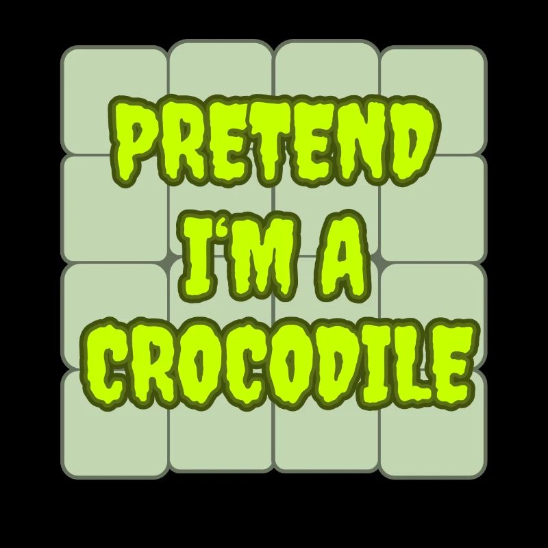 Pretend I’m a Crocodile - Krokodil Kostüm