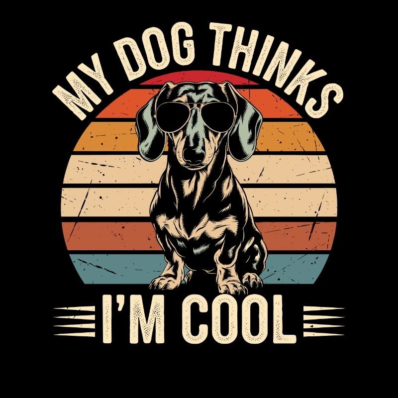 Dackel Mein Hund Denkt Das Ich Cool Bin