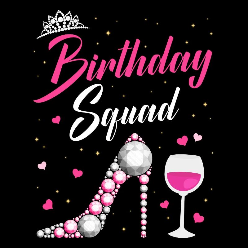 Sparkling Birthday Squad with Crown and Heels