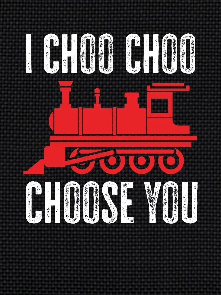 Je Choo Choo vous choisis