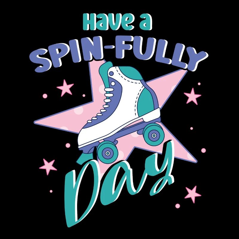 Roller Skater Party Have A Spin-Fully Day Gift Idea