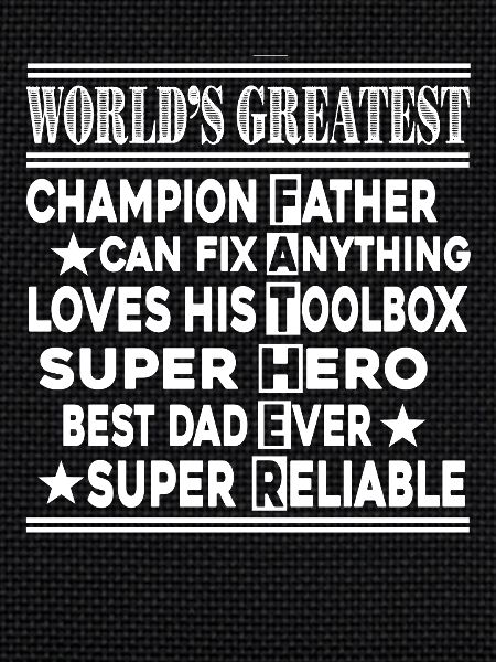 Father's Day Greatest Father