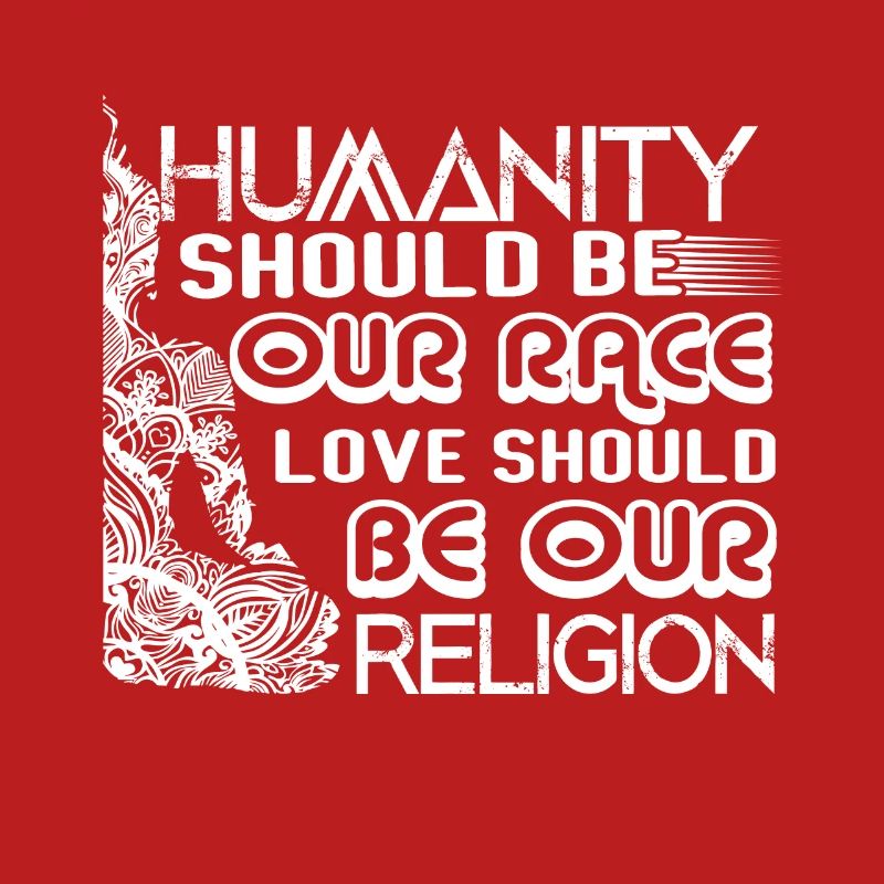 Buddha Humanity Should Be Our Race