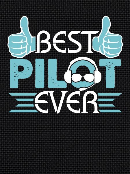 Best Pilot Ever