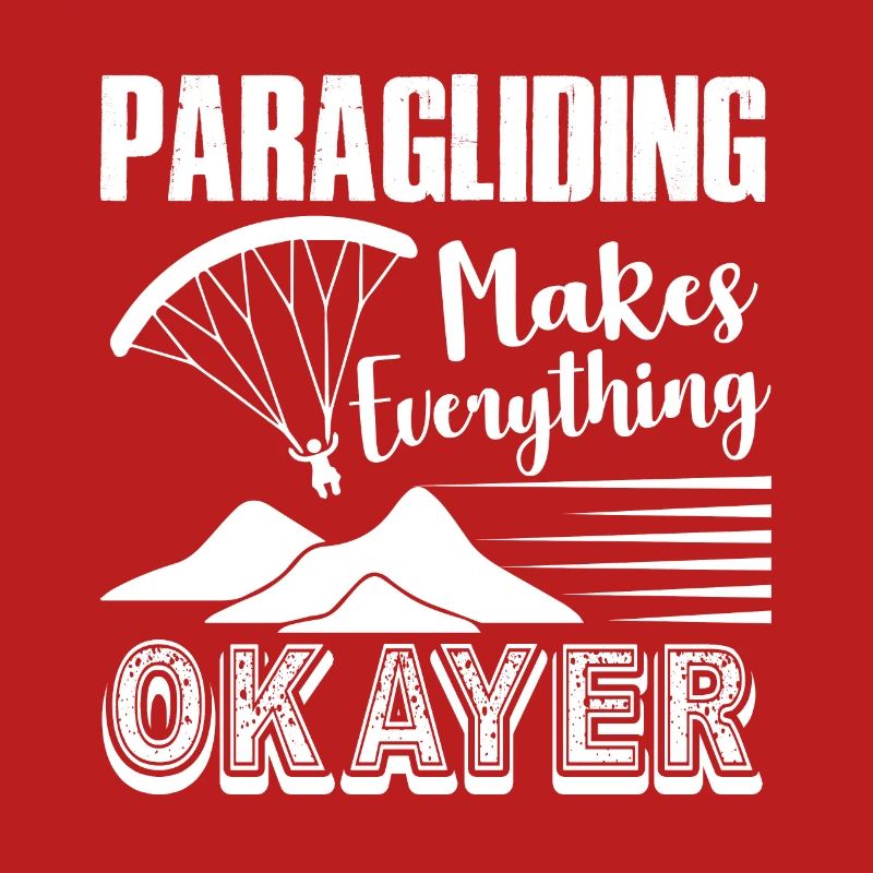 Paragliding Makes Everything Okayer