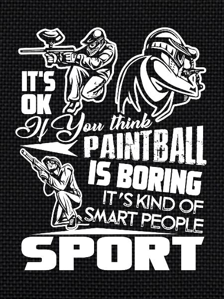 Paintball Isn't Boring