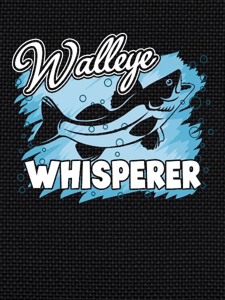 Walleye Whisperer