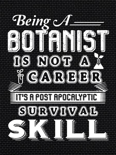 Botanist Botanist Survival Skill