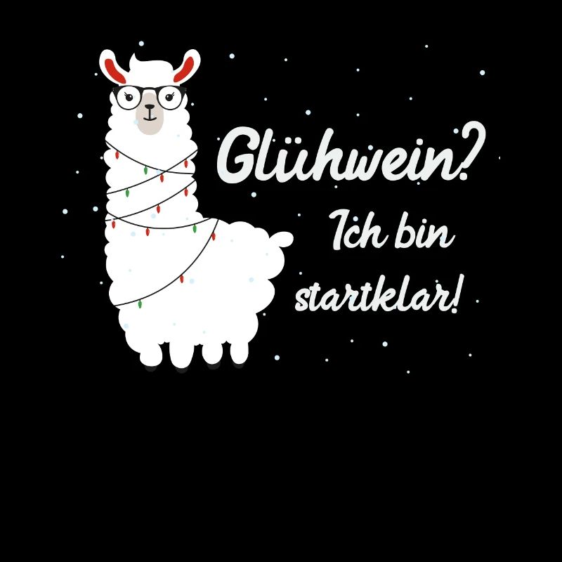 Glühwein ICH BIN STARTKLAR! Glühweinstand