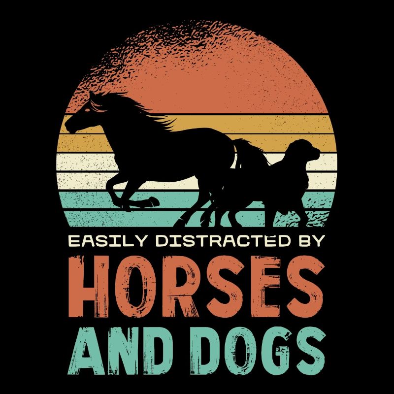 Easily distracted by horses and dogs