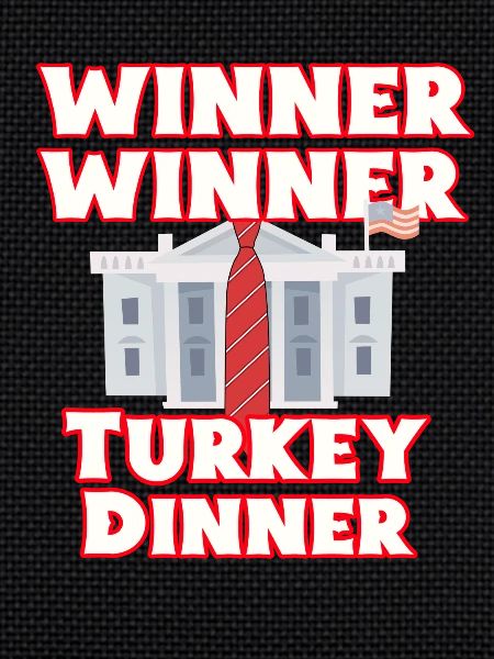  Winner thanksgiving dinner