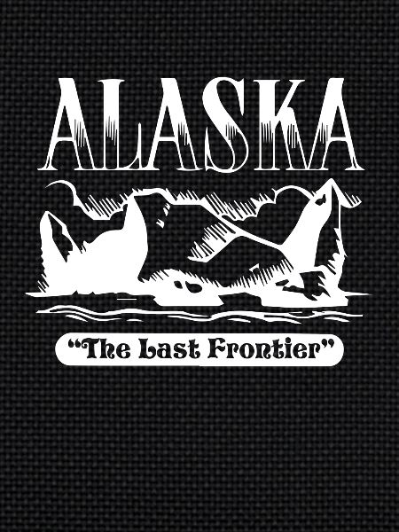 Alaska The Last Frontier