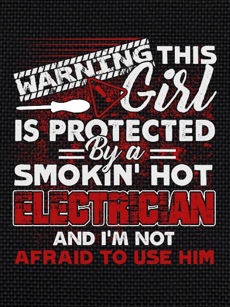 Protected By An Electrician