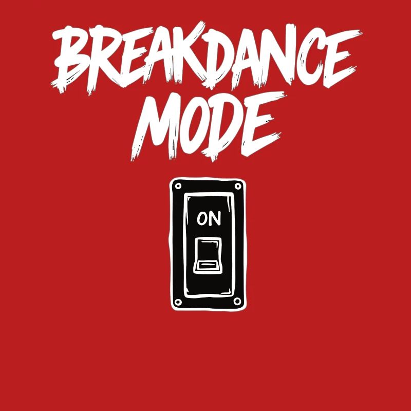 Breakdance Mode On Breakdance Breakdancing