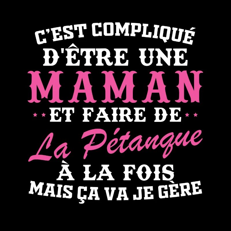 Maman et pétanque