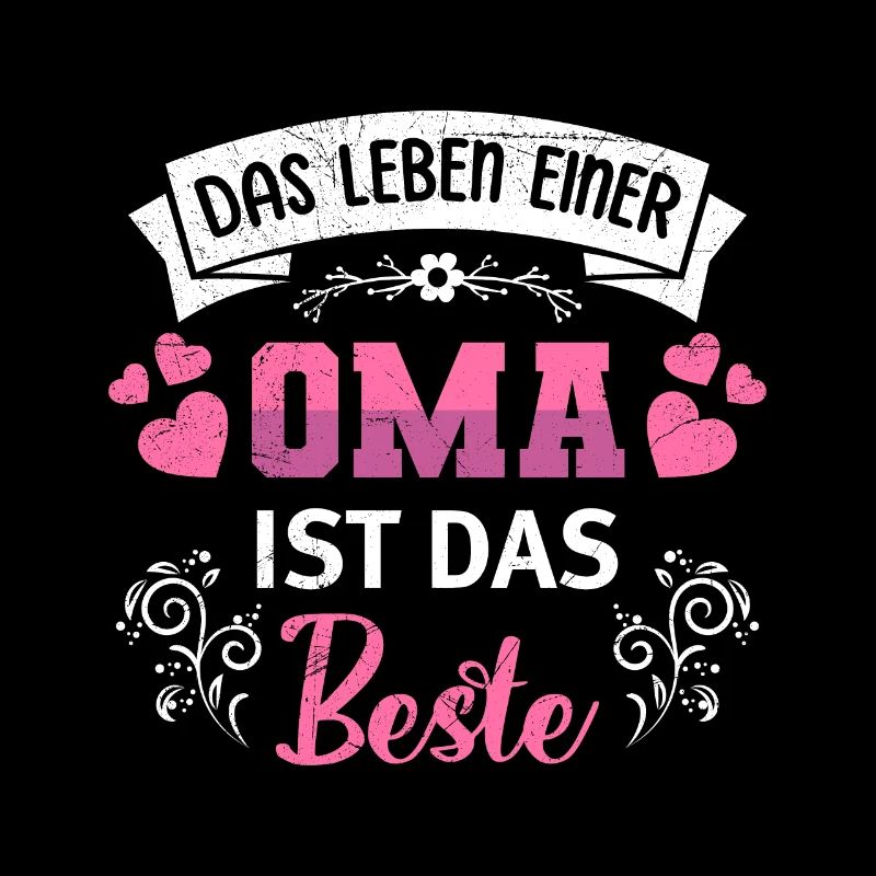 Rentnerin DAS LEBEN EINER OMA IST DAS BESTE