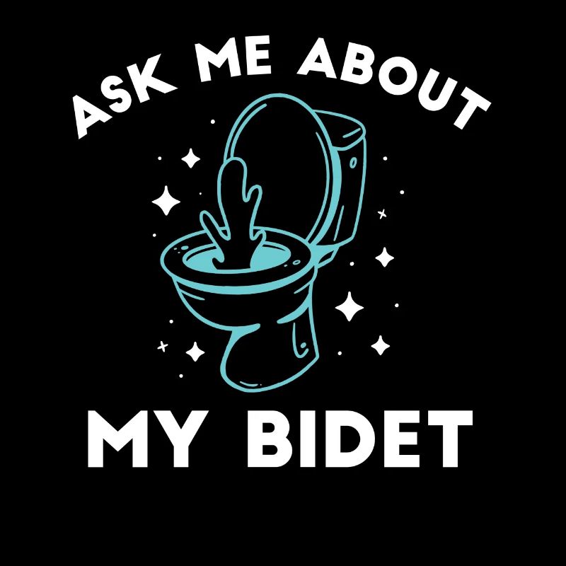 Wonder about my bidet humorous statement