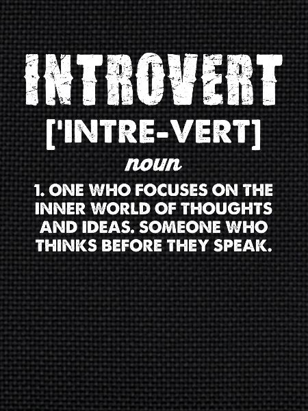 Introvert Definition Humor Statement