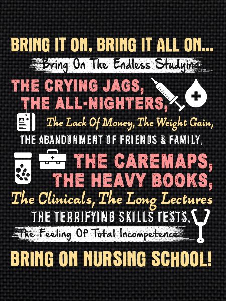 Bring On Nursing School