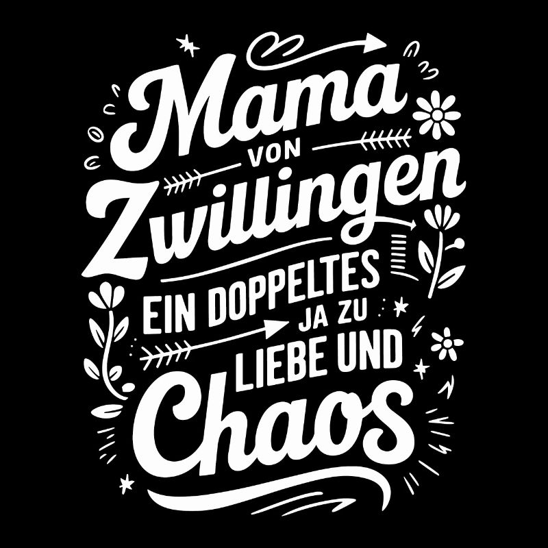 Mama von Zwillingen Zwillingsmama Zwillings Mutter