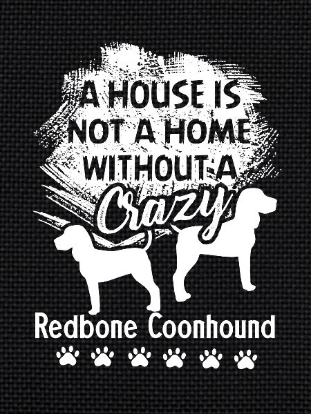 House Without Redbone Coonhound