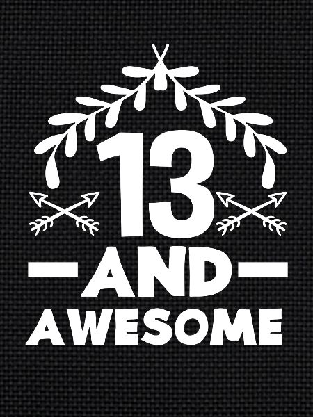 13th Birthday and Fantastic