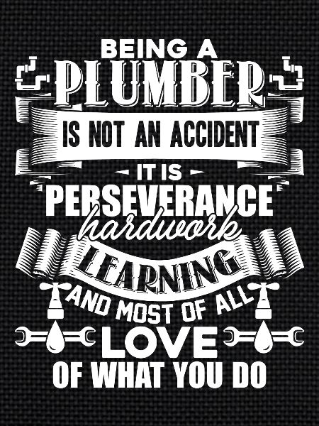 Plumber Being A Plumber