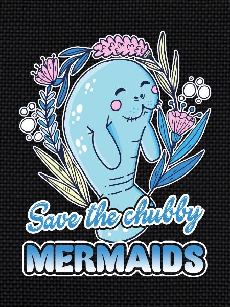 Manatee Save Chubby Mermaids