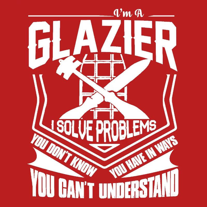 Glazier I Solve Problems