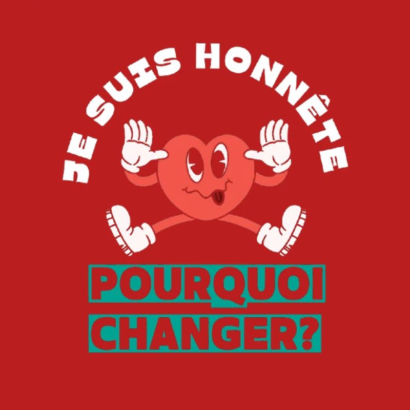 Ich bin ehrlich, warum sich etwas ändern sollte