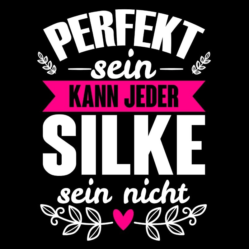 Silke - Perfekt Sein Kann Jeder Silke Nicht