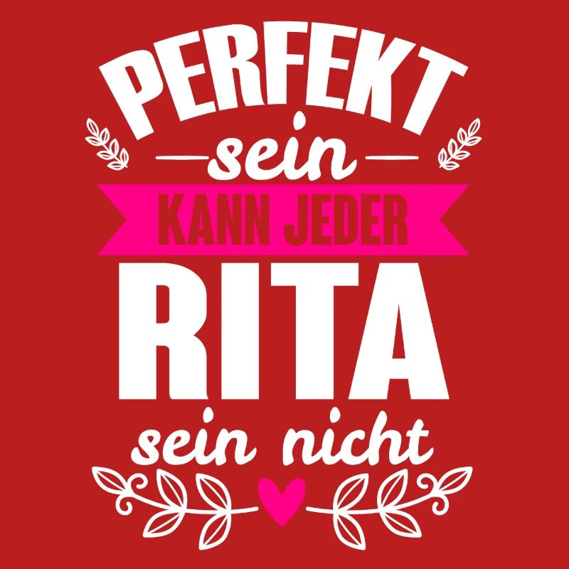 Rita - Perfekt Sein Kann Jeder Rita Nicht