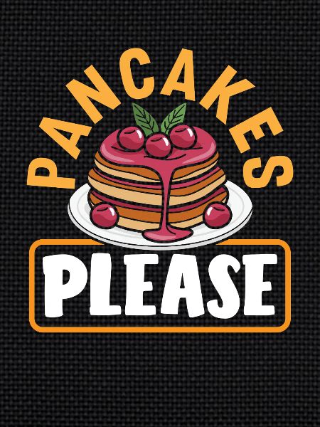 Pancakes please fun breakfast